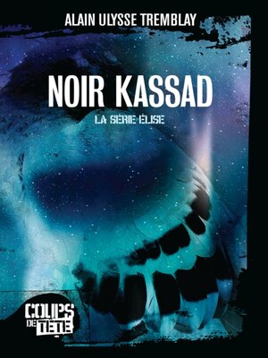 cover image of Noir Kassad